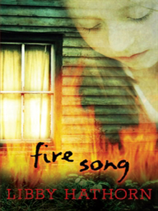Title details for Fire Song by Libby Hathorn - Available